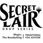 Secret Lair Drop - Magic: The Baseballing [Traditional Foil Edition] - Collect Roll